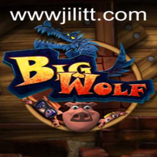 Exploring the Dynamic World of BigWolf: A Journey Through Strategy and Adventure