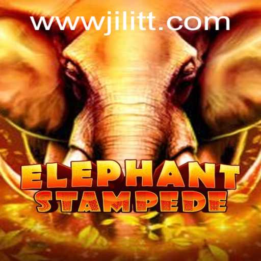 ElephantStampede: A Thrilling Adventure Awaits on JiLiTT.COM