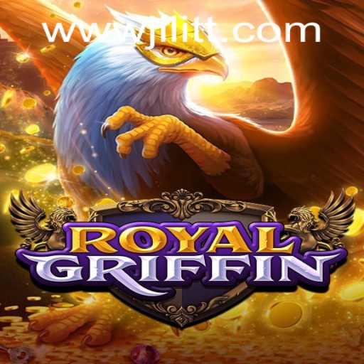 Experience the Excitement of RoyalGriffin: A Spectacular Adventure Awaits