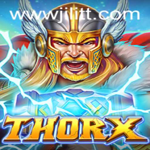 Exploring the Exciting World of ThorX and Its Innovative Gameplay