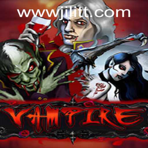 Exploring the Thrilling World of Vampire: A Captivating Experience